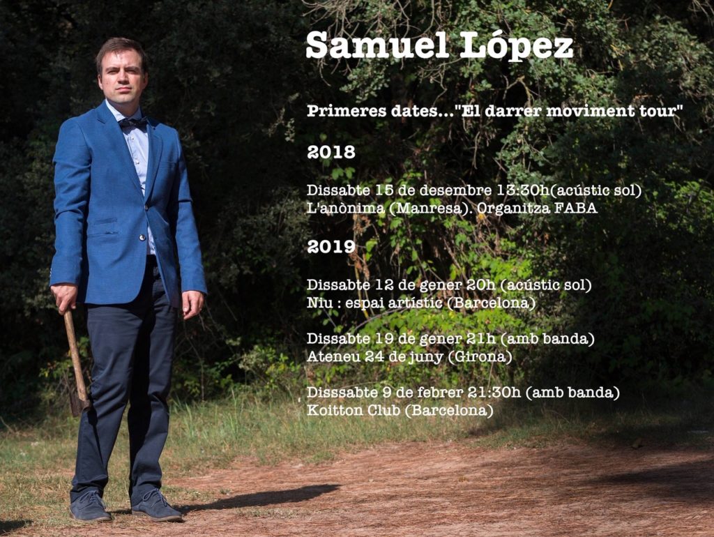 Primeres dates de concerts - Samuel López primeres dates dels concerts de Samuel López 2019